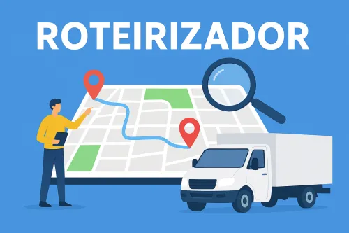 Roteirizador: O que é, como funciona e como reduz custos